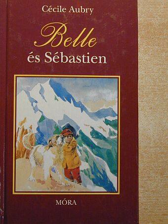 Cécile Aubry - Belle és Sébastien [antikvár]
