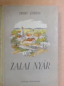 Thury Zsuzsa - Zalai nyár [antikvár]