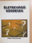 William MacDonald - Életbevágó kérdések [antikvár]