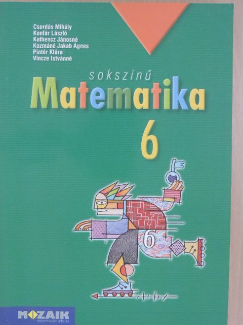 Csordás Mihály - Sokszínű matematika 6. [antikvár]