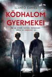 Szántó Dániel - Ködhalom gyermekei [eKönyv: epub, mobi]
