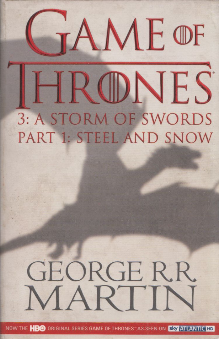 George R. R. Martin - A Storm of Swords Part 1. - Steel and Snow [antikvár]