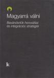 Kováts András - Magyarrá válni [antikvár]
