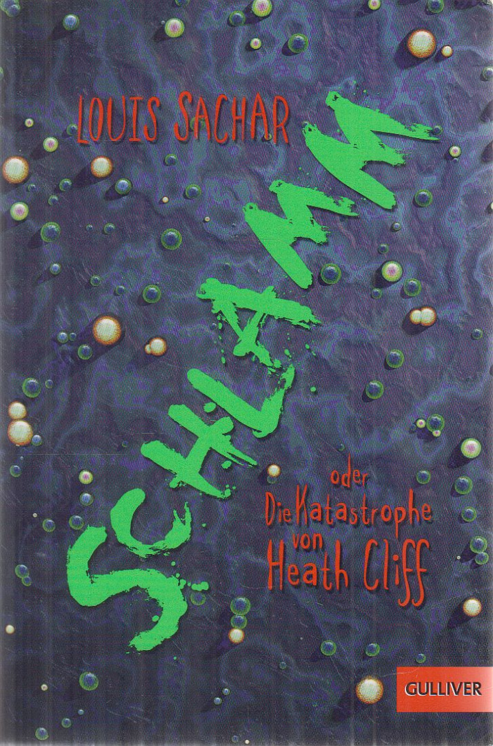 Louis Sachar - Schlamm oder Die Katastrophe von Heath Cliff [antikvár]