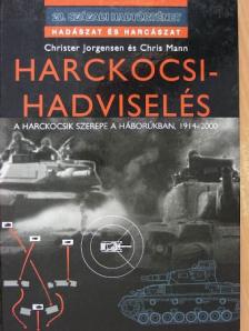 Chris Mann - Harckocsi-hadviselés [antikvár]