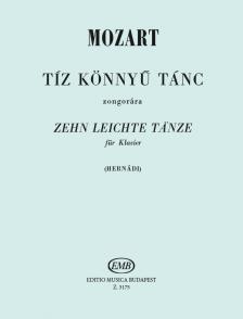 MOZART,W.A - TÍZ KÖNNYŰ TÁNC ZONGORÁRA (HERNÁDI LAJOS)