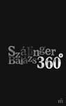 Szálinger Balázs - 360° [eKönyv: epub, mobi]