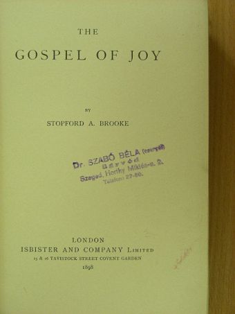 Stopford A. Brooke - The Gospel of Joy [antikvár]