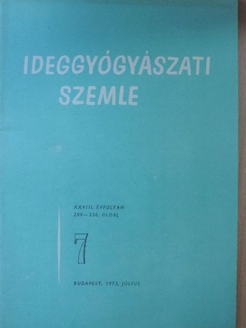 Dr. Benke Bálint - Ideggyógyászati Szemle 1975. július [antikvár]