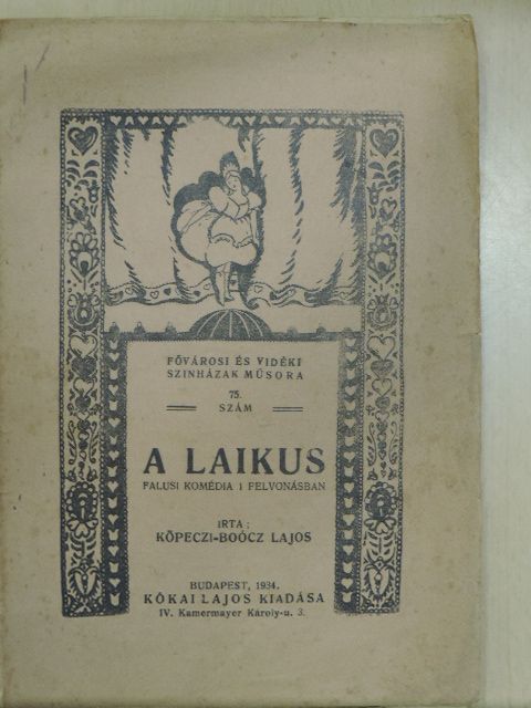 Köpeczi-Boócz Lajos - A laikus [antikvár]