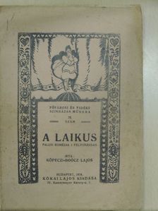 Köpeczi-Boócz Lajos - A laikus [antikvár]