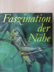 Roger Rössing - Faszination der Nähe [antikvár]