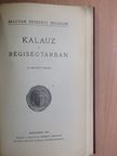 Kalauz a régiségtárban [antikvár]