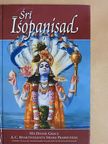 A. C. Bhaktivedanta Swami Prabhupáda - Srí Ísopanisad [antikvár]