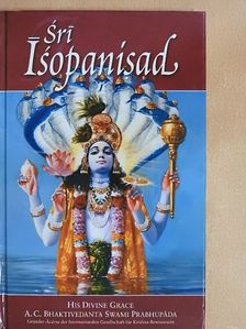 A. C. Bhaktivedanta Swami Prabhupáda - Srí Ísopanisad [antikvár]