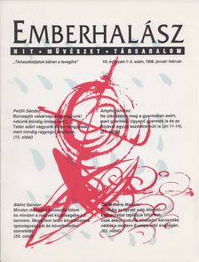 J. Király István szerk. - Emberhalász VII. évfolyam 1-2. szám, 1998. január-február [antikvár]