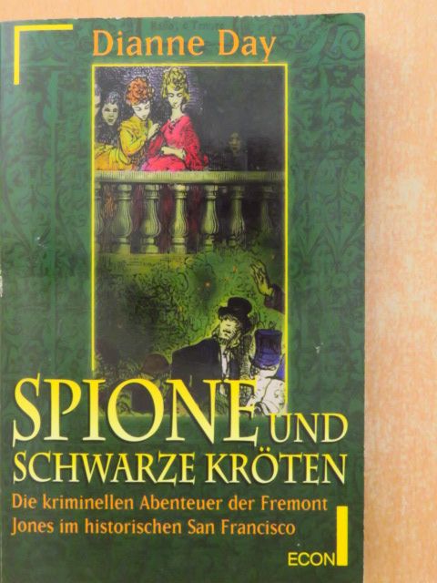 Dianne Day - Spione und Schwarze Kröten [antikvár]