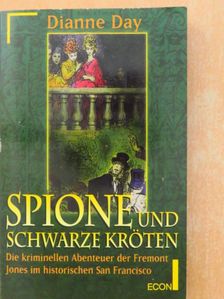 Dianne Day - Spione und Schwarze Kröten [antikvár]