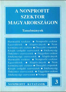 Kuti Éva - A nonprofit szektor Magyarországon [antikvár]