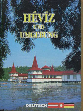 Szántó Endre - Hévíz und Umgebung [antikvár]