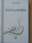 Jókai Mór - Jocus és Momus [antikvár]