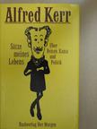 Alfred Kerr - Sätze meines Lebens [antikvár]