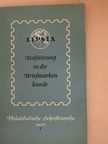 Wolfram Grallert - Einführung in die Briefmarkenkunde [antikvár]