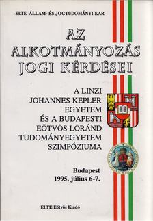 Takács Imre - Az alkotmányozás jogi kérdései [antikvár]