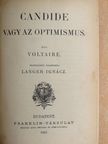 Rousseau J. J. - Candide vagy az optimismus/XII. Károly története/Az emberek közötti különbségek/Rousseau J. J. kisebb műveiből [antikvár]