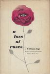 William Inge - A Loss of Roses [antikvár]