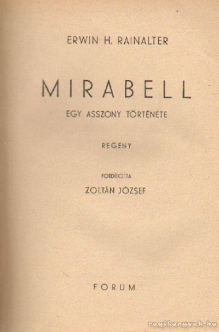 Rainalter, Erwin H. - Mirabell [antikvár]