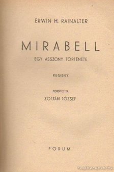 Rainalter, Erwin H. - Mirabell [antikvár]
