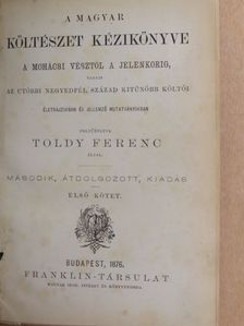 Toldy Ferenc - A magyar költészet kézikönyve I. (töredék) [antikvár]