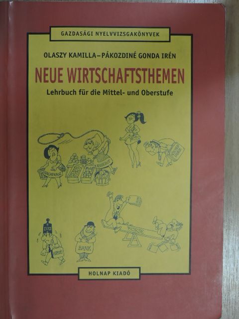Olaszy Kamilla - Neue Wirtschaftsthemen [antikvár]
