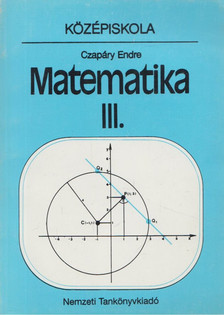 Czapáry Endre - Matematika III. [antikvár]
