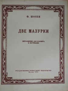 F. Chopin - Két Mazurka (orosz nyelvű) [antikvár]