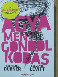 Stephen J. Dubner - Agyament gondolkodás [antikvár]
