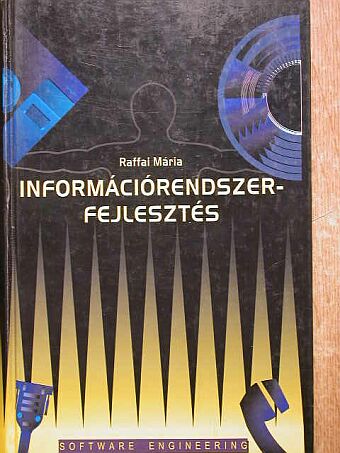 Dr. Raffai Mária - Információrendszer-fejlesztés [antikvár]
