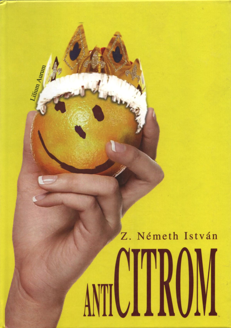Z. Németh István - Anticitrom [antikvár]