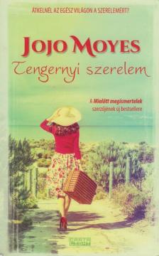 Jojo Moyes - Tengernyi szerelem [antikvár]