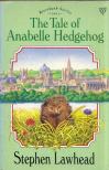 Stephen Lawhead - The Tale of Anabelle Hedgehog [antikvár]