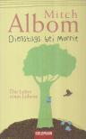 Mitch Albom - Dienstags bei Morrie [antikvár]