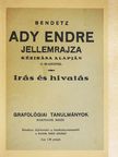 Bendetz Móric - Ady Endre jellemrajza kézirása alapján [antikvár]