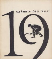 KATONA LÁSZLÓ - 19. Vásárhelyi Őszi Tárlat [antikvár]