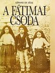 Gérard de Séde - A fátimai csoda [antikvár]
