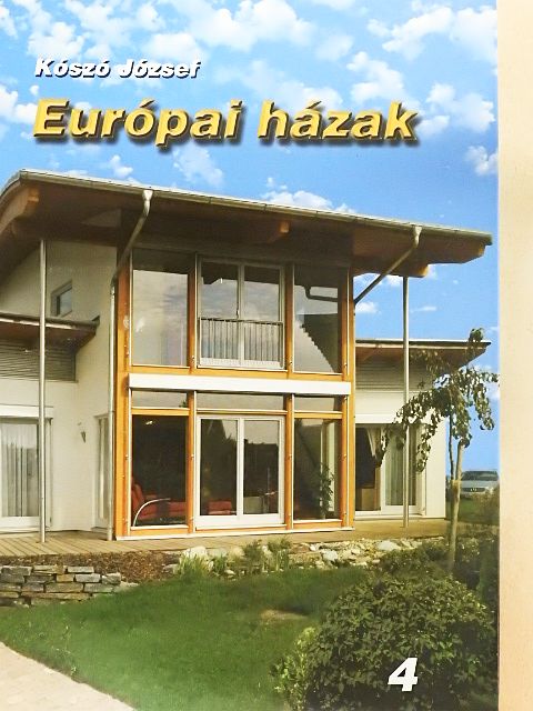Kószó József - Európai házak 4. [antikvár]