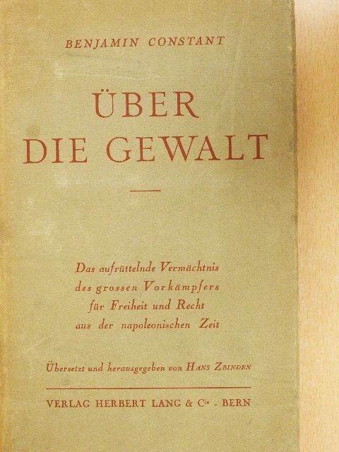 Benjamin Constant - Über die Gewalt [antikvár]