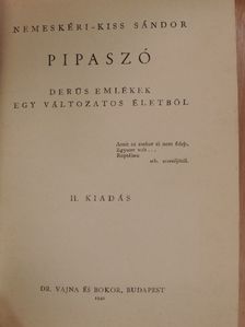 Nemeskéri-Kiss Sándor - Pipaszó [antikvár]
