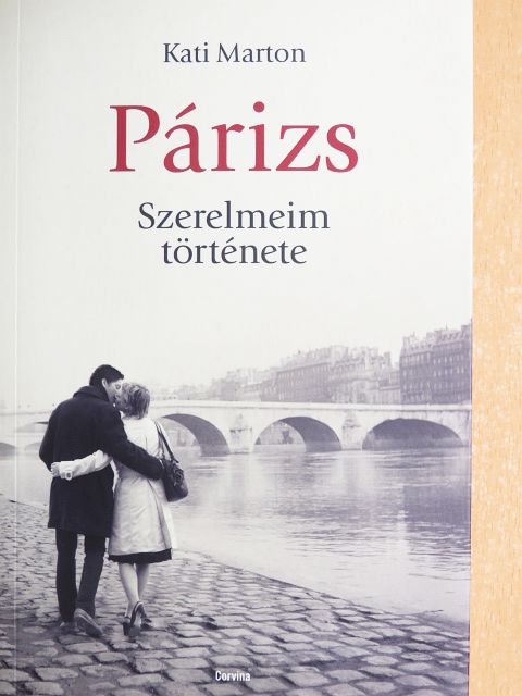 Kati Marton - Párizs [antikvár]
