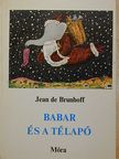 Jean de Brunhoff - Babar és a télapó [antikvár]